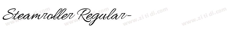 Steamroller Regular字体转换 Steamroller Regular字体转换